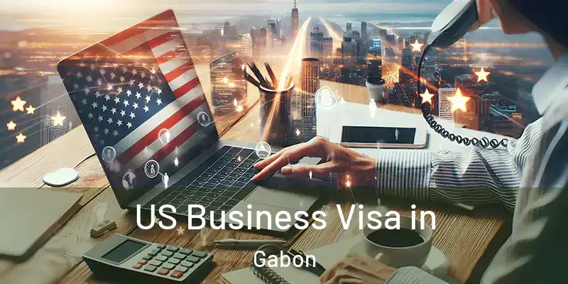  US Business Visa in Gabon